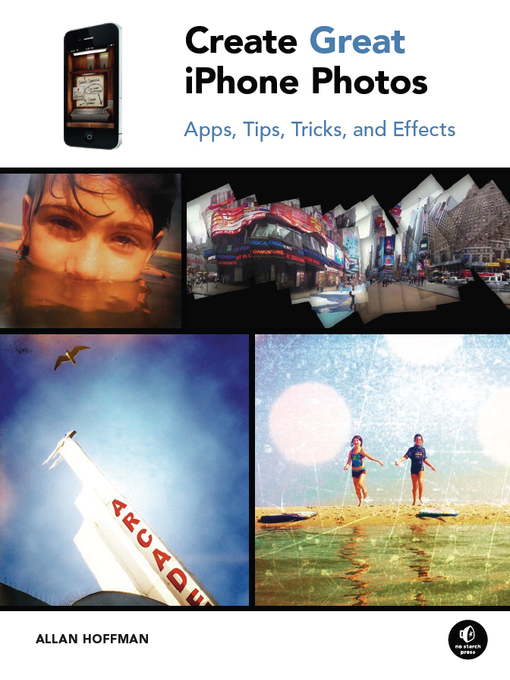 Title details for Create Great iPhone Photos by Allan Hoffman - Available